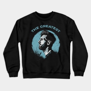 The greatest of football Crewneck Sweatshirt